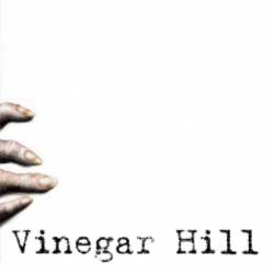 Vinegar Hill : Demo 2007 Vinegar Hill : Demo 2007